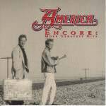 America : Encore : More Greatest Hits